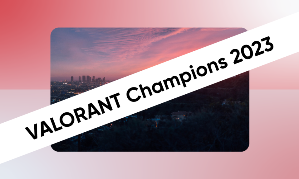 VALORANT Champions 2023: Programação, formato, datas e mais